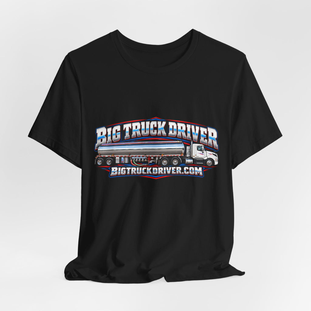 Big Truck Driver Tanker Tee