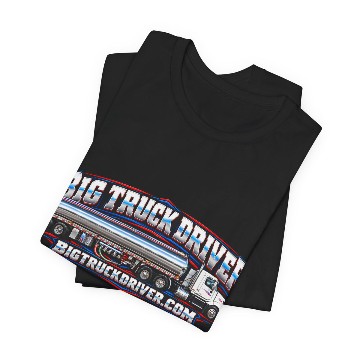 Big Truck Driver Tanker Tee