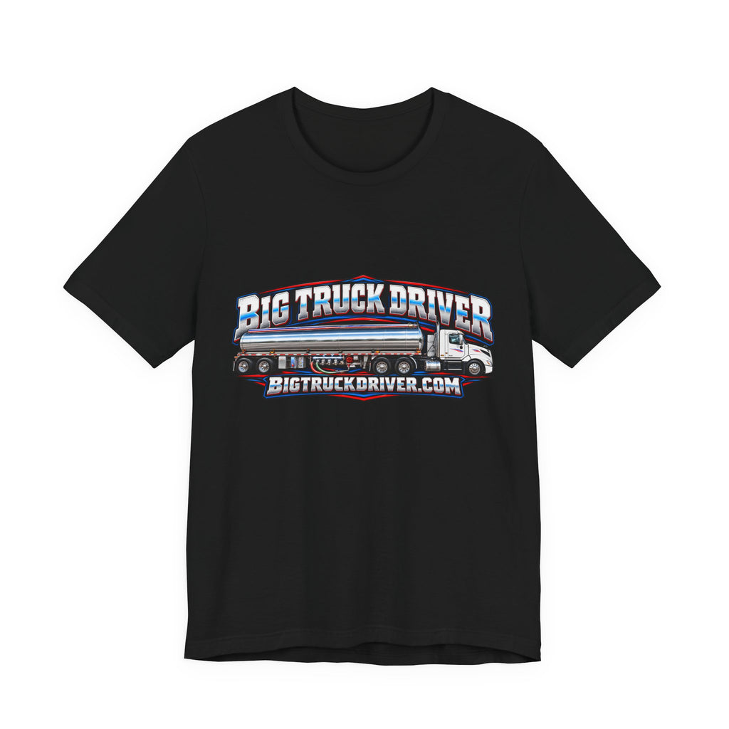 Big Truck Driver Tanker Tee