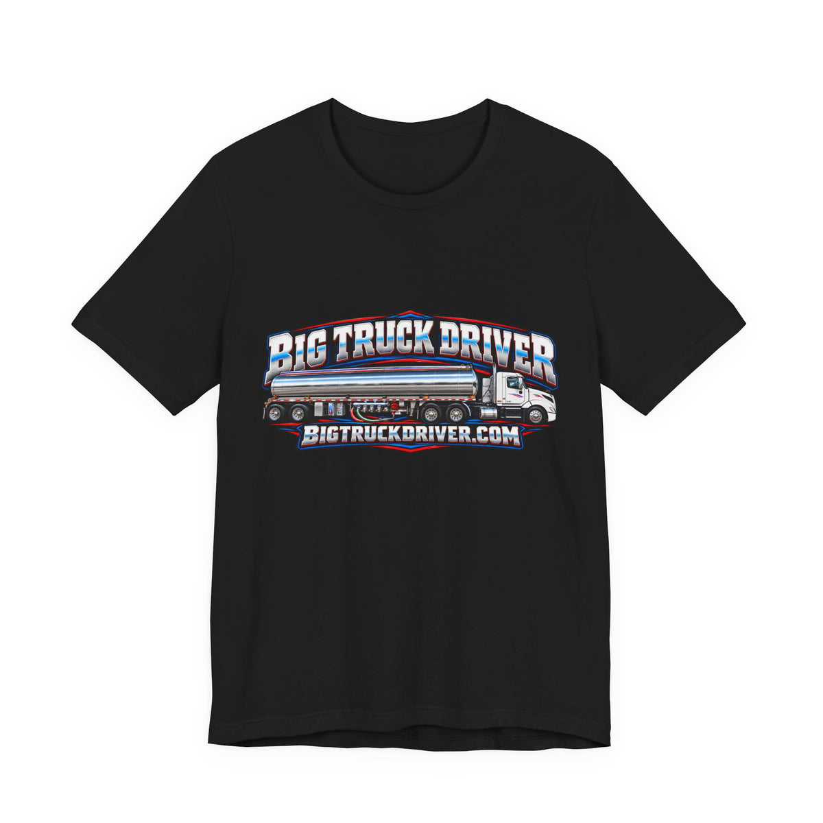 Big Truck Driver Tanker Tee