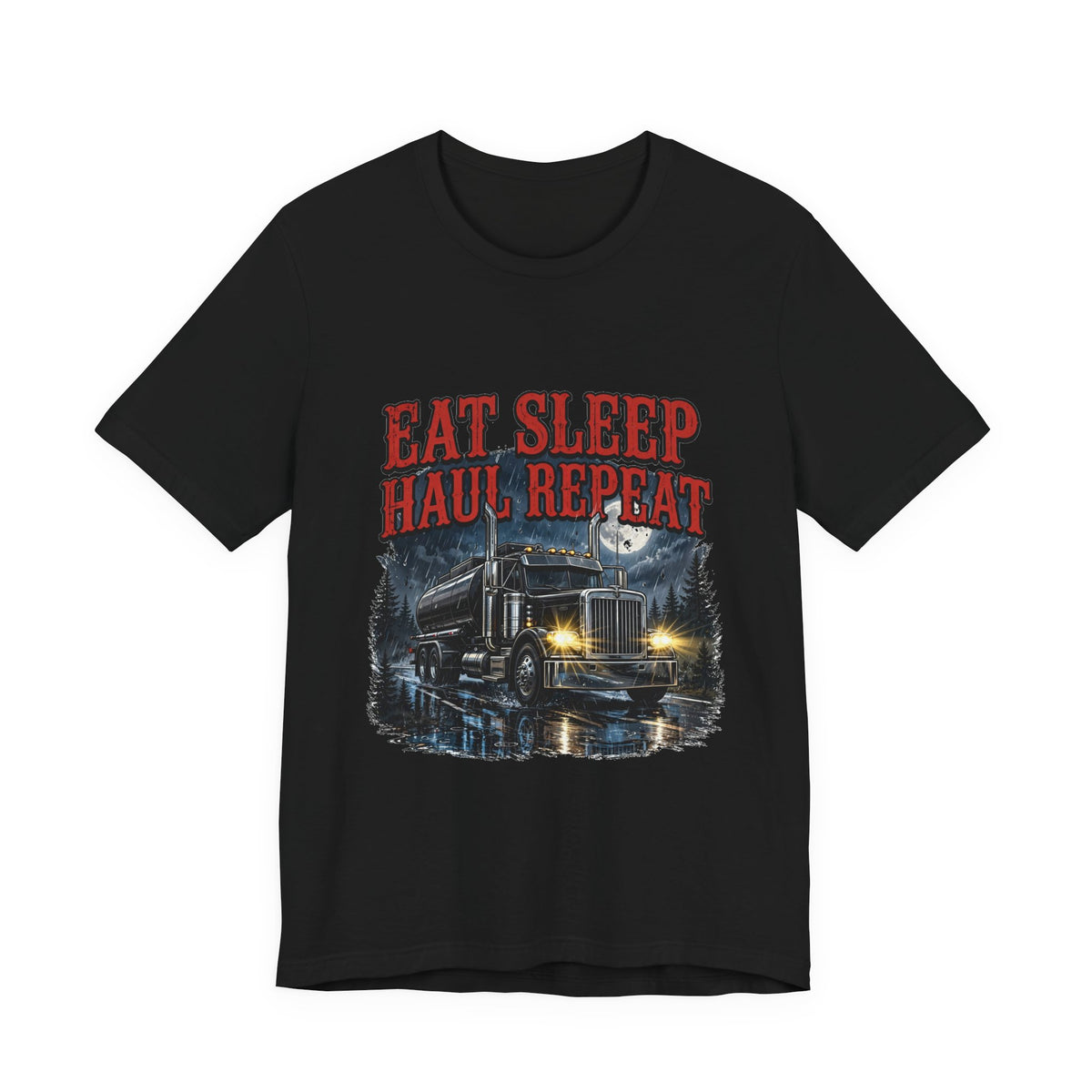 Eat Sleep Haul Tee