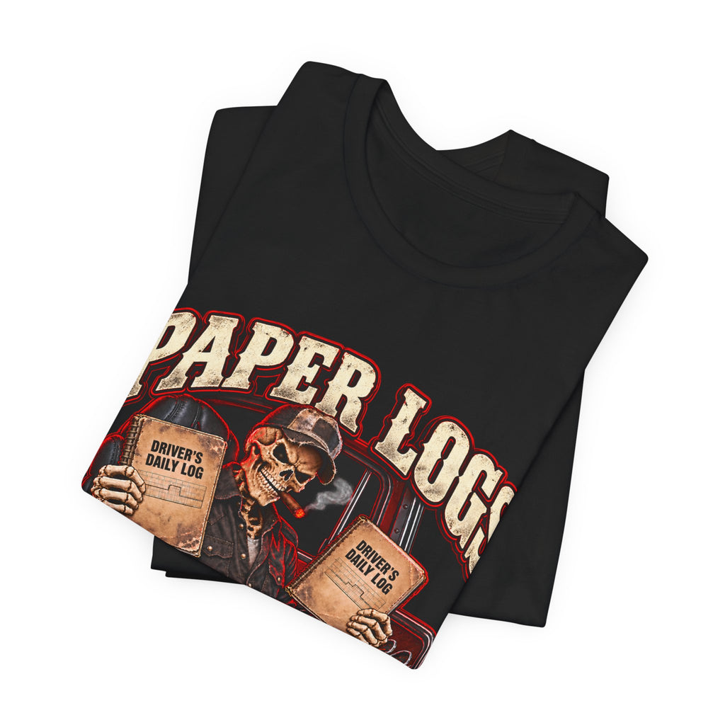 Paper Logs Had Better Bedtime Stories Tee