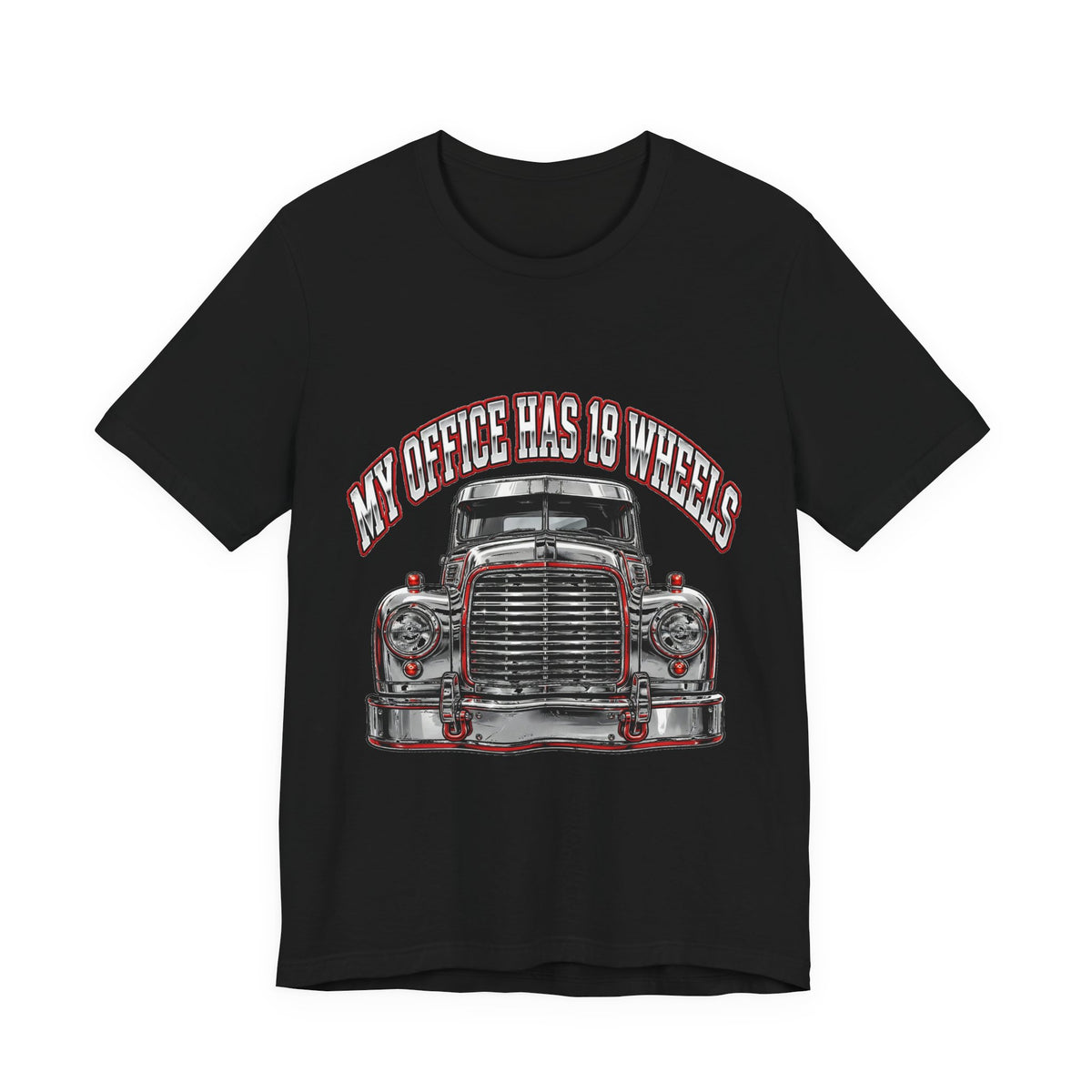 My Office Has 18 Wheels Tee