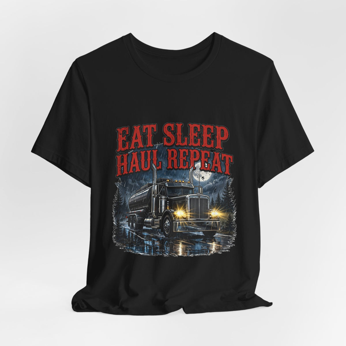 Eat Sleep Haul Tee
